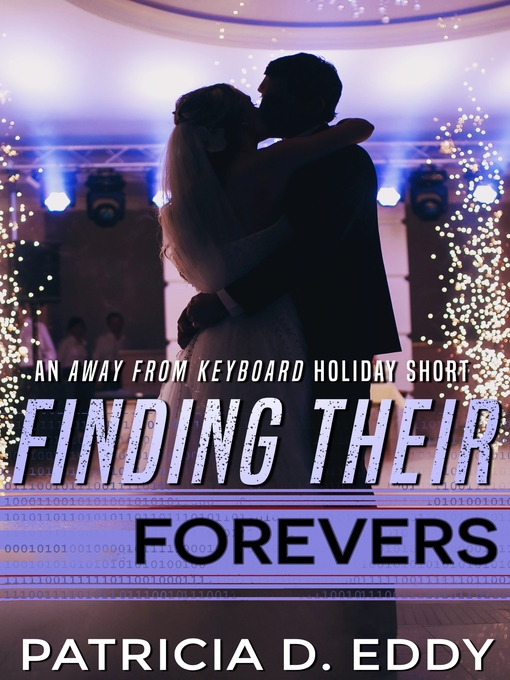 Title details for Finding Their Forevers by Patricia D. Eddy - Available